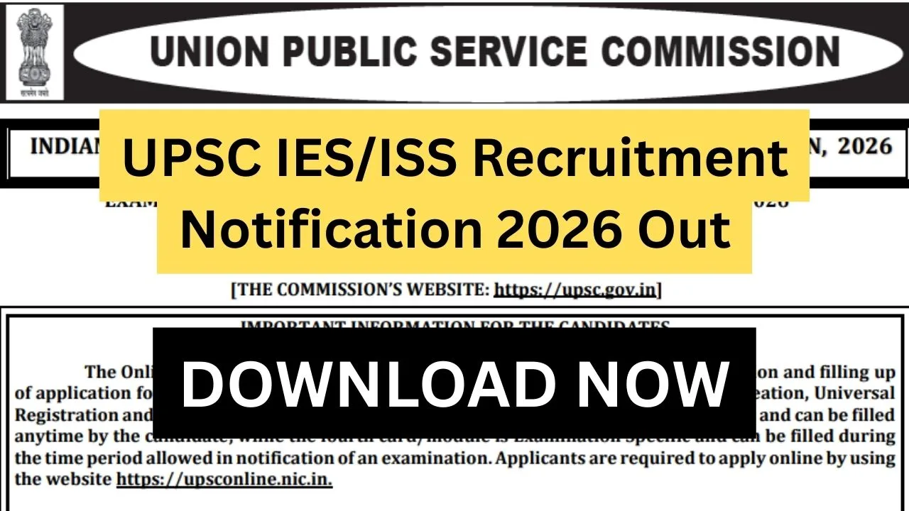 UPSC IES/ISS Recruitment Notification 2026 Out